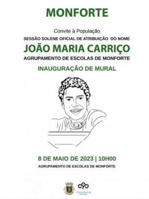 Sessãoo Solene Oficial de atribuição do nome João Maria Carriço ao Agrupamento de Escolas de Monforte