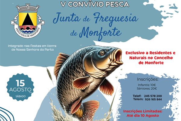 V Conv&iacute;vio Pesca - Junta de Freguesia de Monforte 